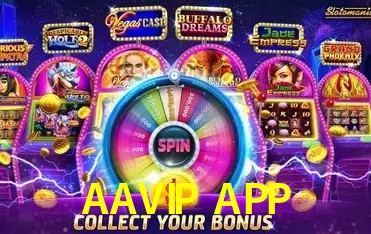 AAVIP APP